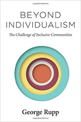 Beyond Individualism: The Challenge of Inclusive Communities