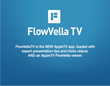 FlowVellaTV is Available Immediately as a No-Cost Download in tvOS App Store from All New AppleTV’s