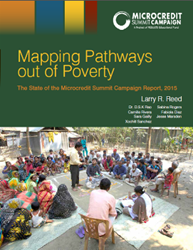 Mapping Pathways out of Poverty: The State of the Microcredit Summit Campaign Report, 2015
