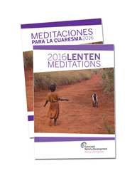Episcopal Relief & Development Lenten Meditations 2016