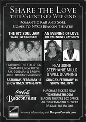 NYC Beacon Theatre" 5 Iconic soul acts perform at The 70s Soul Jam 2/12 and Grammy winner Stephanie Mills along with the Prince of Sophisticated Soul Will Downing perform Valentines' Day 2/14.