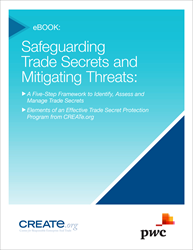 CREATe ebook Safeguarding Trade Secrets and Mitigating Risks