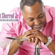 Featured This Week On The Jazz Network Worldwide: “Intervention”, the latest Gospel Jazz release by Saxophonist Art Sherrod Jr.