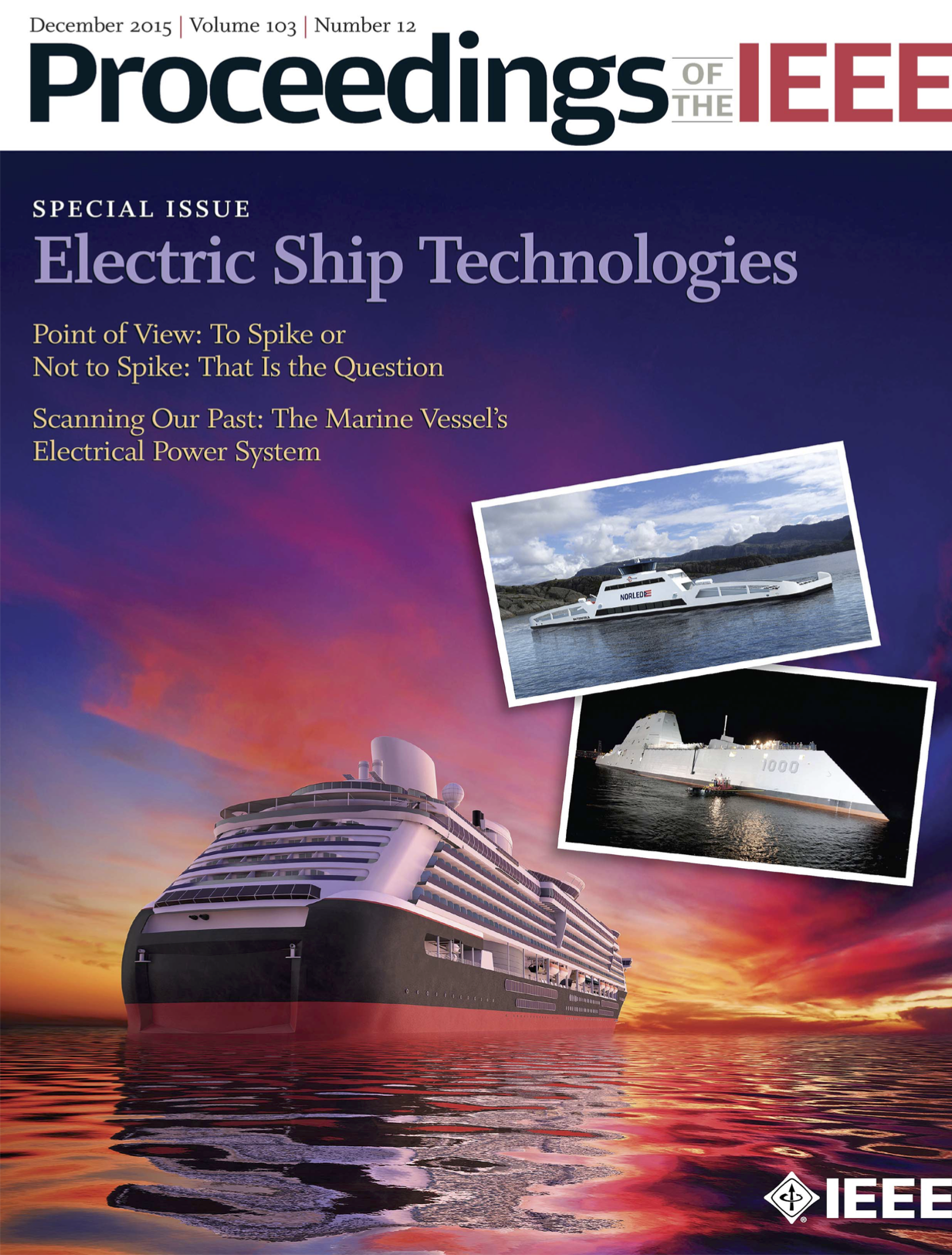 Proceedings of the IEEE Special Issue Electronic Ship Technologies