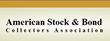 American Stock and Bond Collectors Association