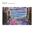 Fiona Joy Launches Signature - Synchronicity, her Dramatic yet Wistful Tribute to Life, Music and Modern Fairytales
