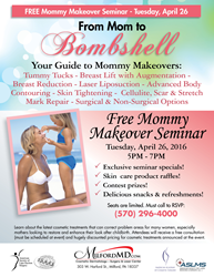 Free Mommy Makeover Seminar on 4/26/2016 hosted by MilfordMD Cosmetic Dermatology in Milford, PA.