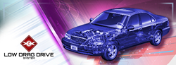 Using the Low Drag Drive System will result in better mileage and cheaper maintenance