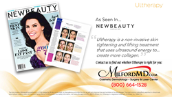 Ultherapy, a non-surgical skin tightening procedure offered at MilfordMD Cosmetic Dermatology Suregry & Laser Center, was just named “2016 Best Nonsurgical Skin Tightener” by NewBeauty magazine.