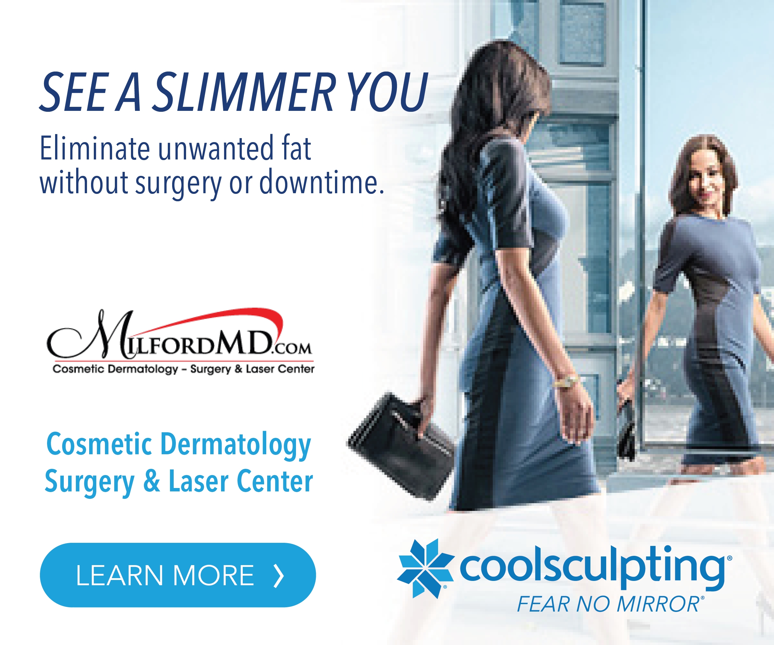 MilfordMD Cosmetic Dermatology Surgery & Laser Center Adds