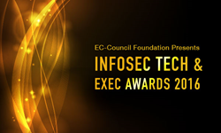 Finalists named in all 7 categories of the InfoSec Tech & Exec Awards Program