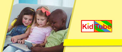 KidTube aims to make the internet a safer place for children all over the world