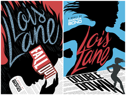 Gwenda Bond's Lois Lane Series