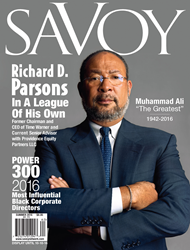 Richard Parsons, Former CEO of Time Warner is Featured on one of Savoy's Dual Covers. Also includes the Most Influential Black Corporate Directors Listing