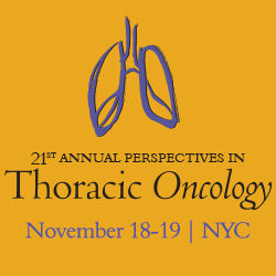 21st Annual Perspectives in Thoracic Oncology