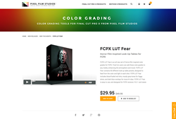 FCPX LUT Fear - FCPX Plugin - Pixel Film Studios
