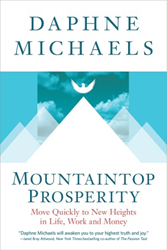 Mountaintop Prosperity by Daphne Michaels