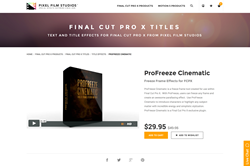 FCPX Plugin - ProFreeze Cinematic - Pixel Film Studios