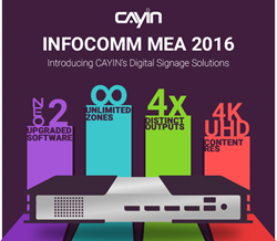 Join CAYIN at InfoComm MEA 2016 to Discover the Next-gen Digital Signage
