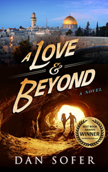 Cover of A Love and Beyond, award-winning Jewish mystery book by Dan Sofer