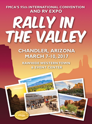FMCA's Rally in the Valley will be held in Chandler, Arizona, a suburb of Phoenix.