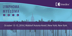 Lymphoma & Myeloma 2016: An International Congress on Hematologic Malignancies