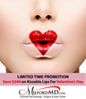 Just in Time for Valentine’s Day, MilfordMD Offers Hundreds of Dollars Off a Package of Non-Invasive Procedures for More Kissable Lips