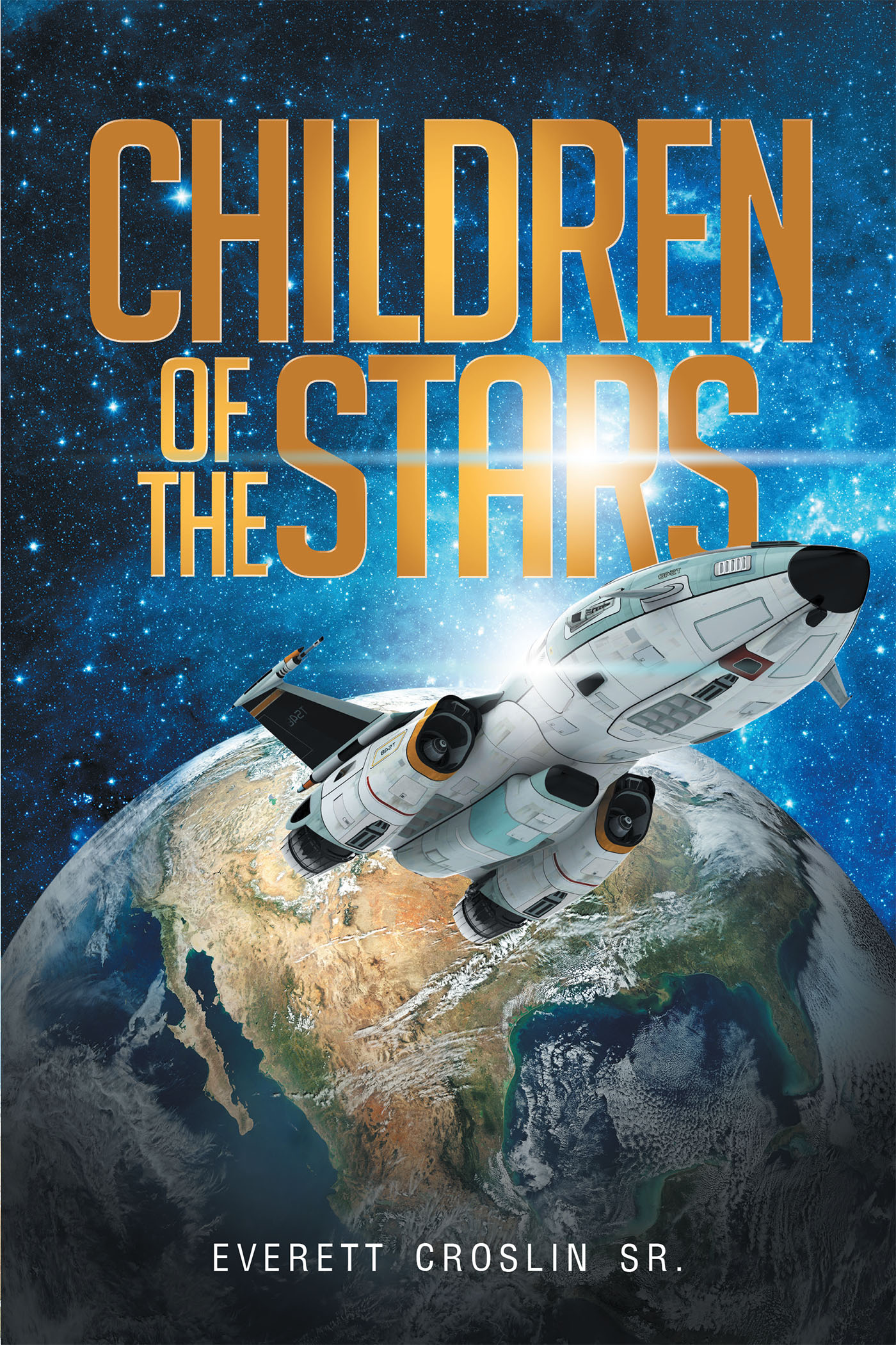 Everett Croslin s New Book Children Of The Stars Is A Suspenseful Page Turner That Delves 