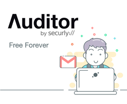 Securly Introduces Auditor - A K12 Cyberbullying & Self-Harm Detection Tool for Google Mail at No Cost