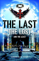 The Last, the Lost and the Least by Lawrence Allen