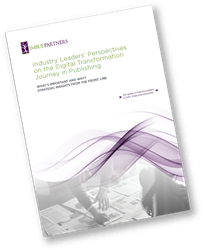 Whitepaper: Industry Leaders' Perspectives on the Digital Transformation Journey in Publishing
