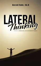 Gerald Kehr, Ed. D. Helps Enhance Readers 'Lateral Thinking' Skills  Image