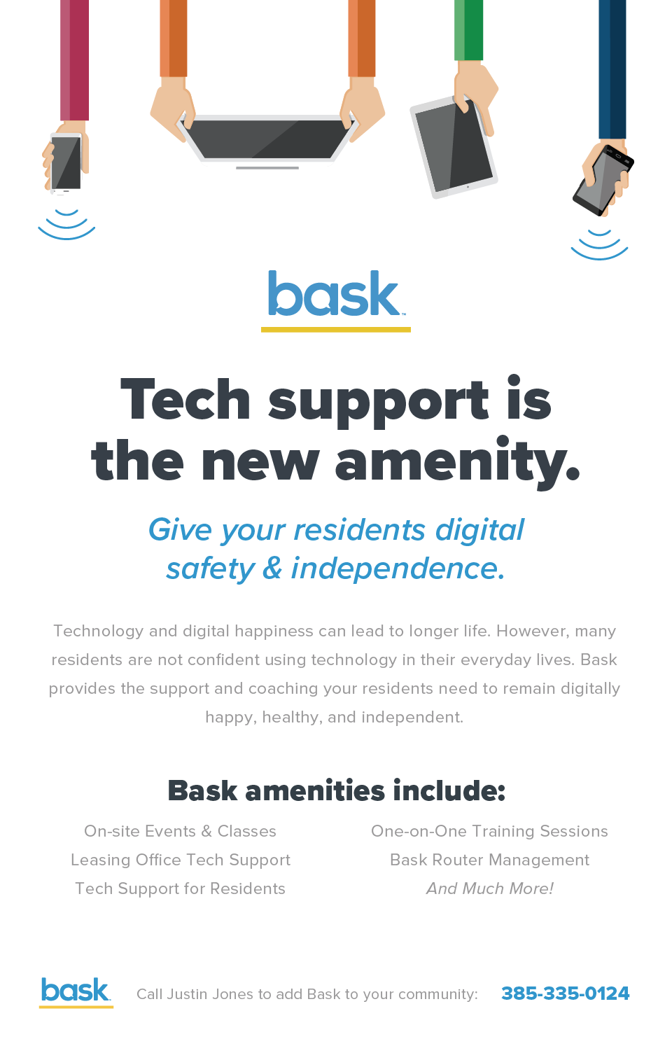 Bask Tech Support is the New Residential Amenity
