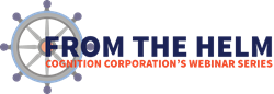 From the Helm: Cognition Corporation's Webinar Series Logo