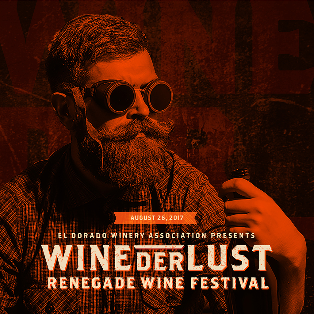 El Dorado Winery Association Announces Inaugural WINEderlust Renegade Wine Festival