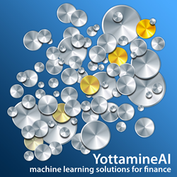 YottamineAI machine learning solutions help financial institute uncover hidden pattern from chaos in data to generate higher ROI