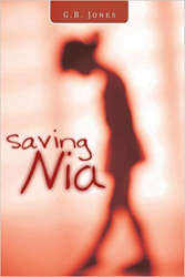Author G.B. Jones releases 'Saving Nia'  Image