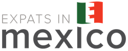 Expats In Mexico - The Expat Guide to Living in Mexico