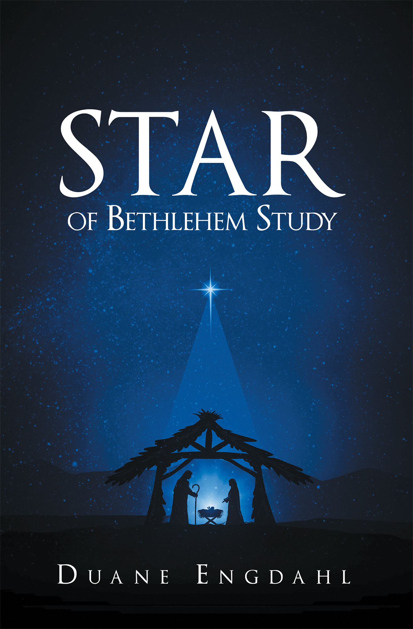 author-duane-engdahl-s-newly-released-star-of-bethlehem-study-is-a