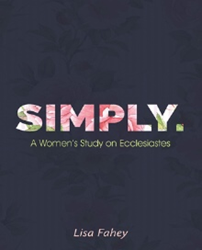 Author Lisa Fahey Releases 'Simply.: A Women's Study of Ecclesiastes'  Image