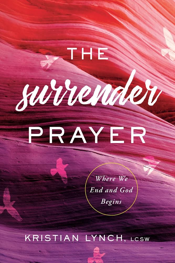 A Powerful New Guide To Overcoming Addiction and Trauma Through Prayer