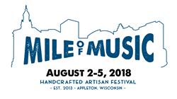 Mile of Music will return to Appleton, Wisconsin, from August 2-5, 2018