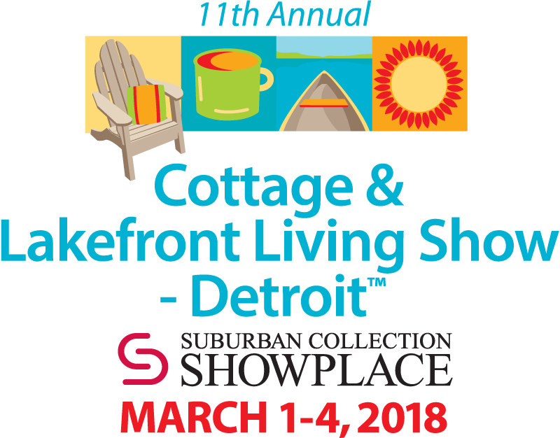 Cottage & Lakefront Living Show Opens March 1 in Novi