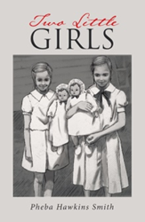 Pheba Hawkins Smith shares 'Two Little Girls' Story Video
