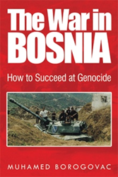 Muhamed Borogovac Brings Truth About Bosnian War  Image