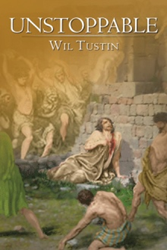 Wil Tustin tells Life Story of 'Unstoppable' Apostle Paul  Image