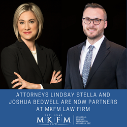 Attorneys Joshua Bedwell and Lindsay Stella are now Partners at MKFM Law Firm