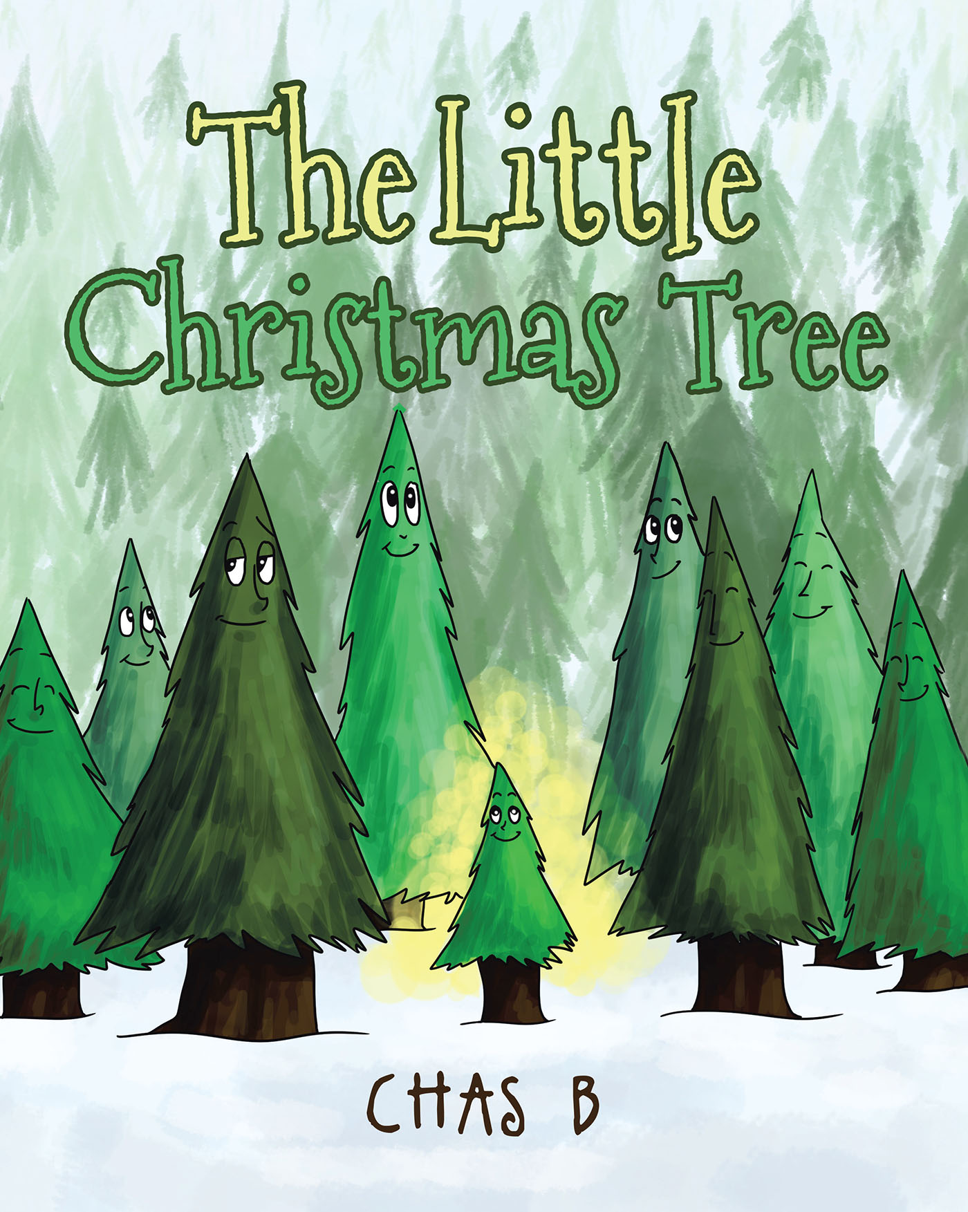 Author Chas B’s New Book “The Little Christmas Tree” Is A Charming Children’s Tale About A Tree