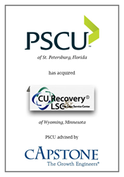 Capstone Strategic Guides PSCU on Acquisition of CU Recovery and The Loan Service Center.