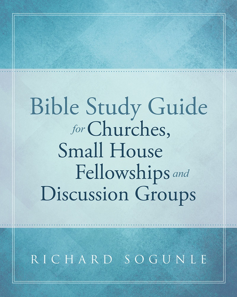 author-richard-sogunle-s-newly-released-bible-study-guide-for-churches